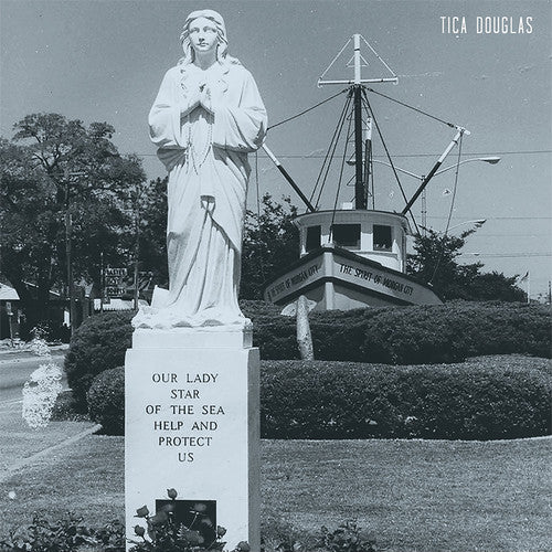 Tica Douglas: Our Lady Star of the Sea, Help and Protect Us