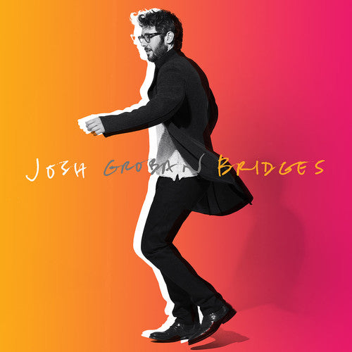 Josh Groban: Bridges