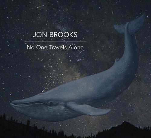 Jon Brooks: No One Travels Alone