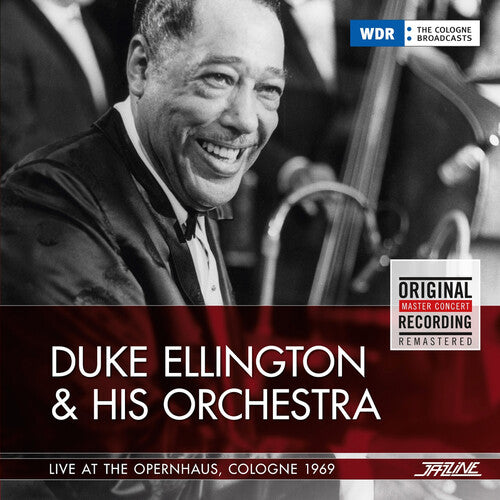 Duke Ellington: Live At The Opernhaus Cologne 1969