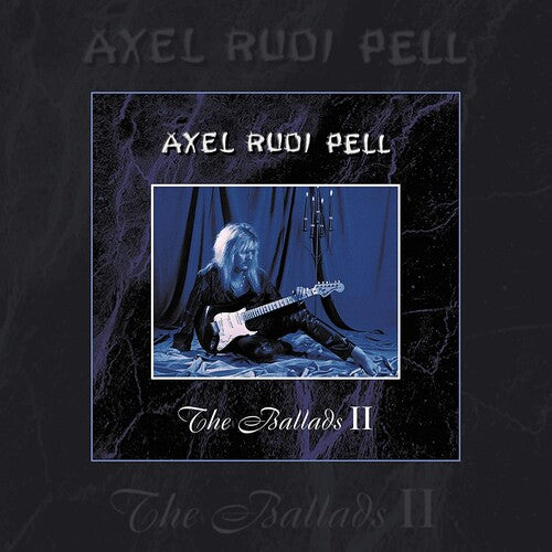 Axel Rudi Pell: Ballads Ii