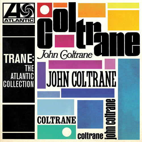 John Coltrane: Trane: The Atlantic Collection