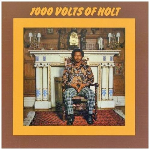 John Holt: 1000 Volts Of Holt