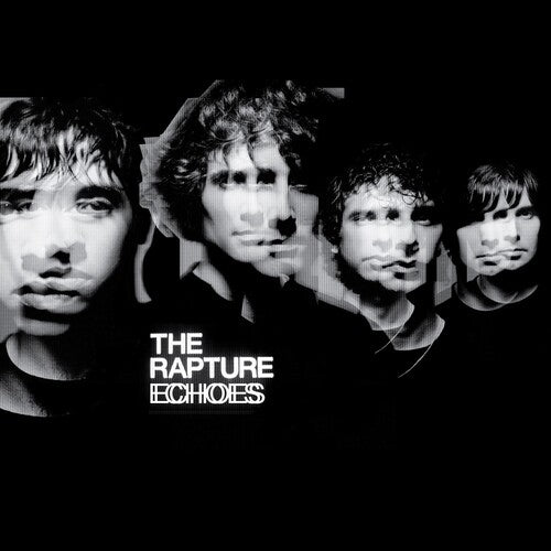 The Rapture: Echoes