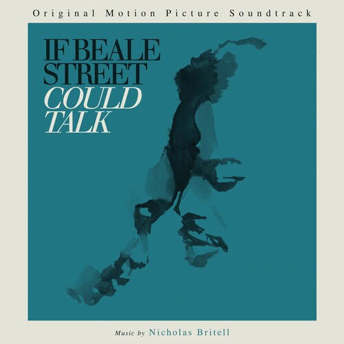 Nicholas Britell: If Beale Street Could Talk (Original Motion Picture Soundtrack)