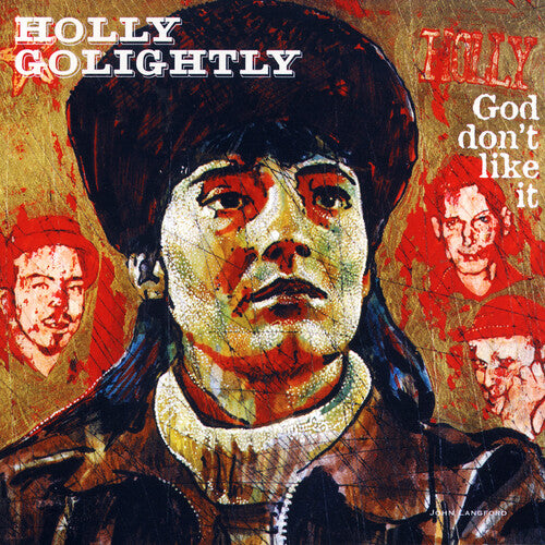 Holly Golightly: God Don't Like It
