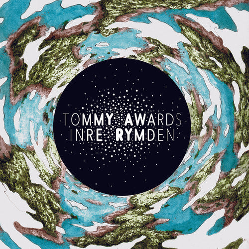 Tommy Awards: Inre Rymden