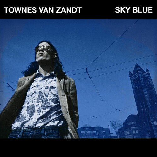 Townes Van Zandt: Sky Blue