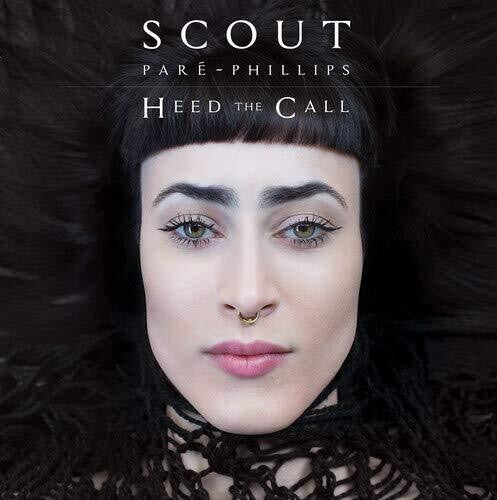 Scout Pare-Phillips: Heed The Call