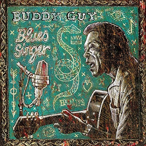 Buddy Guy: Blues Singer