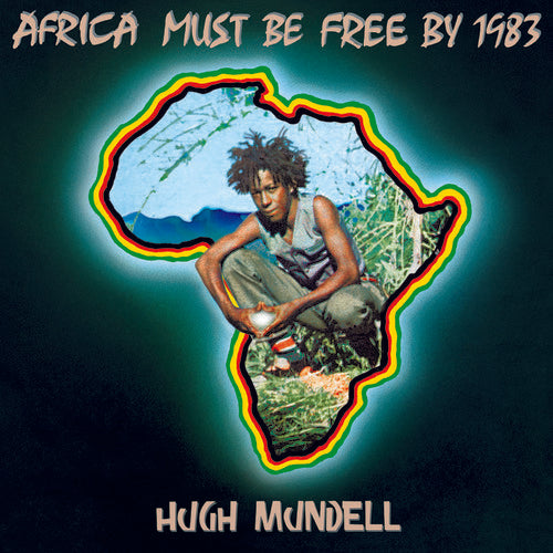 Hugh Mundell: Africa Must Be Free By 1983