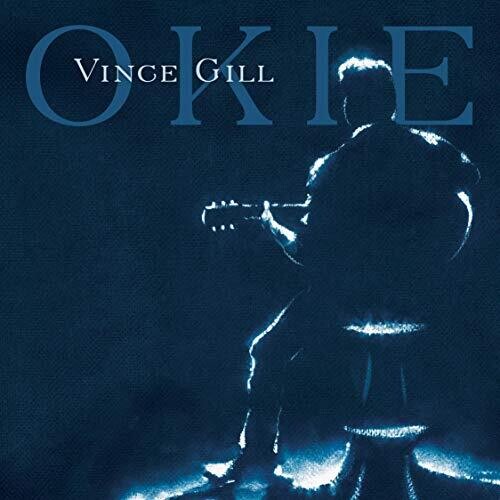 Vince Gill: Okie