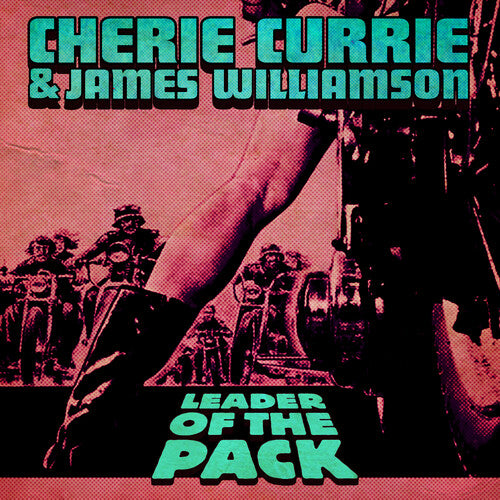 Cherie Currie: Leader Of The Pack