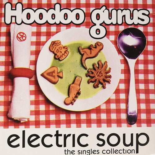 Hoodoo Gurus: Electric Soup