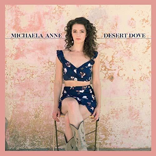 Michaela Anne: Desert Dove