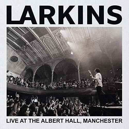 The Larkins: Live At The Albert Hall Manchester