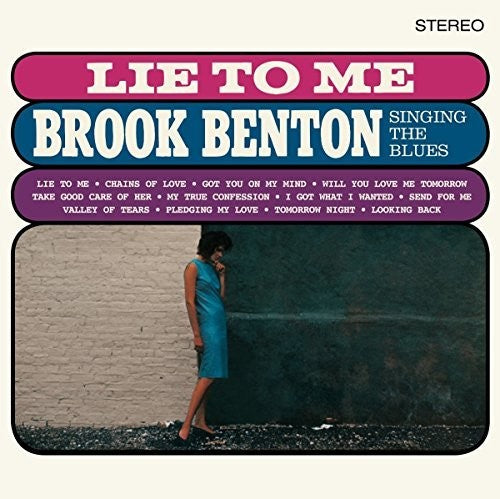 Brook Benton: Lie To Me: Brook Benton Singing The Blues + 2 Bonus Tracks