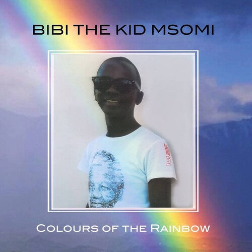 Bibi "The Kid" Msomi: Colours Of The Rainbow