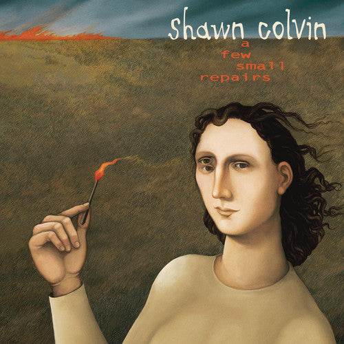 Shawn Colvin: A Few Small Repairs: 20th Anniversary Edition