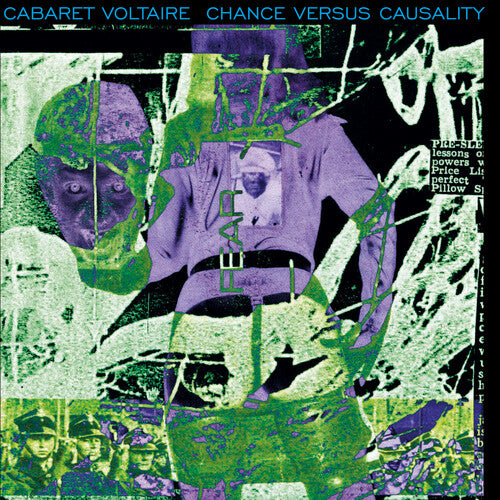 Cabaret Voltaire: Chance Versus Causality