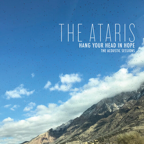 The Ataris: Hang Your Head In Hope - The Acoustic Sessions