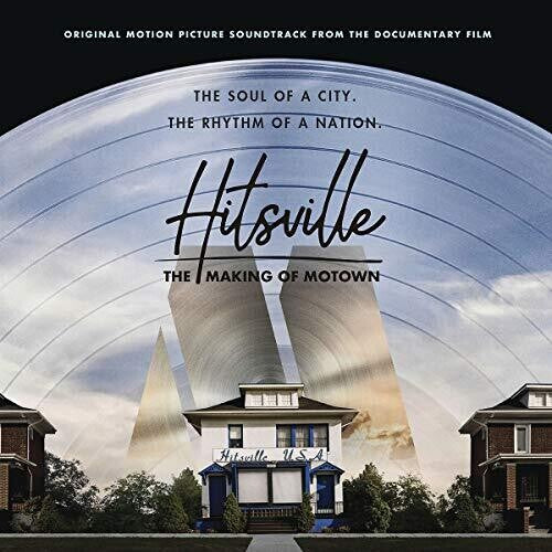Hitsville: Hitsville: The Making Of Motown