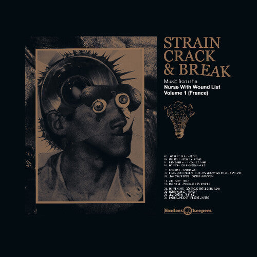 Various Artists: Strain Crack & Break: Volume One (France) (Various Artists)