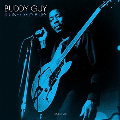 Buddy Guy: Stone Crazy Blues (Blue Vinyl)