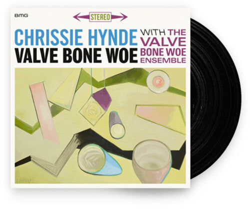 Chrissie Hynde & The Valve Bone Woe Ensemble: Valve Bone Woe