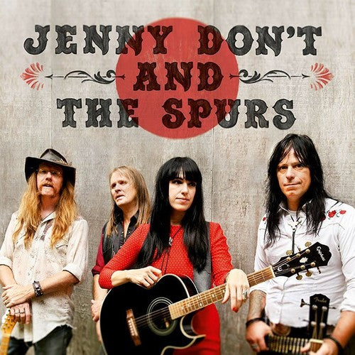 Jenny Don't & the Spurs: Jenny Don't & The Spurs