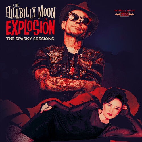 The Hillbilly Moon Explosion: Sparky Sessions