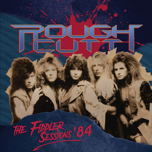 Rough Cutt: The Fiddler Sessions '84