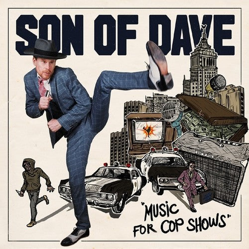 Son of Dave: Music For Cop Shows
