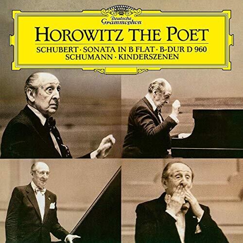 Vladimir Horowitz: Horowitz the Poet