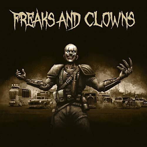 Freaks & Clowns: Freaks And Clowns