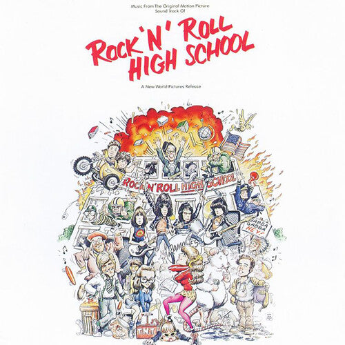 Rock N Roll High School: Rock ’n’ Roll High School (Music From the Original Motion Picture Soundtrack)