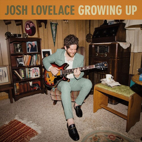 Josh Lovelace: Growing Up