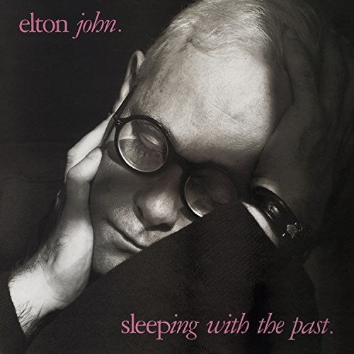 Elton John: Sleeping With The Past