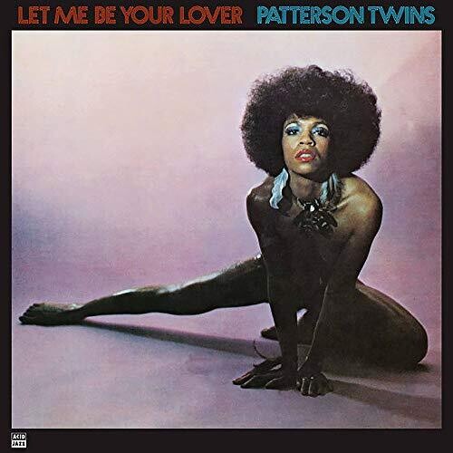 Patterson Twins: Let Me Be Your Lover