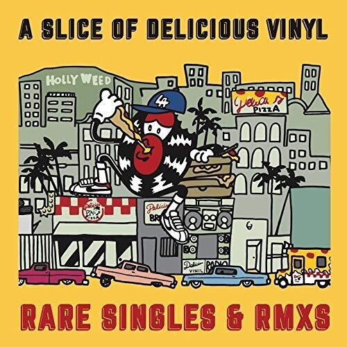Various Artists: A Slice of Delicious Vinyl: Rare Singles & RMXS / Various