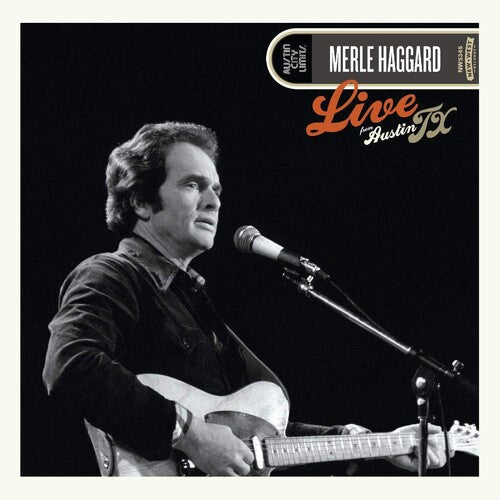 Merle Haggard: Live From Austin, Tx '78