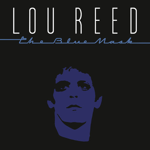 Lou Reed: The Blue Mask