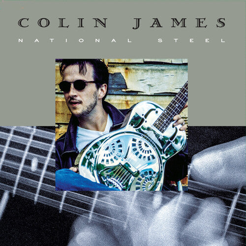 Colin James: National Steel