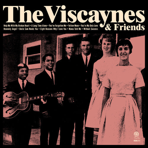 Viscaynes: The Viscaynes & Friends
