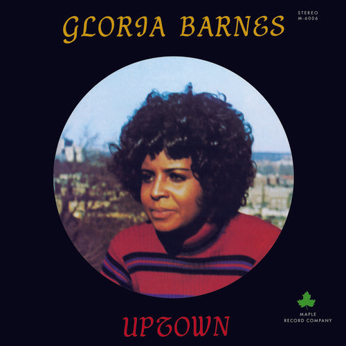 Gloria Barnes: Uptown