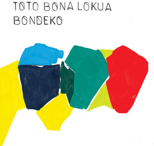 Toto Bona Lokua: Bondeko