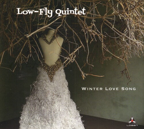 Low-Fly Quintet: Winter Love Song