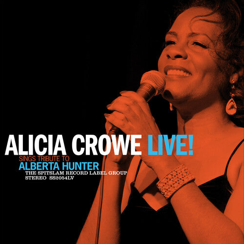 Alicia Crowe: Alicia Crowe Sings Tribute To Alberta Hunter Live!