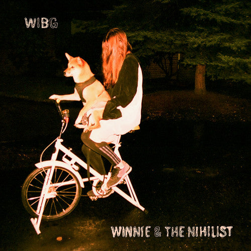 Wibg: Winnie & The Nihilist