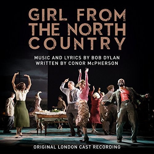 Girl From the North Country (Original London Cast Recording)